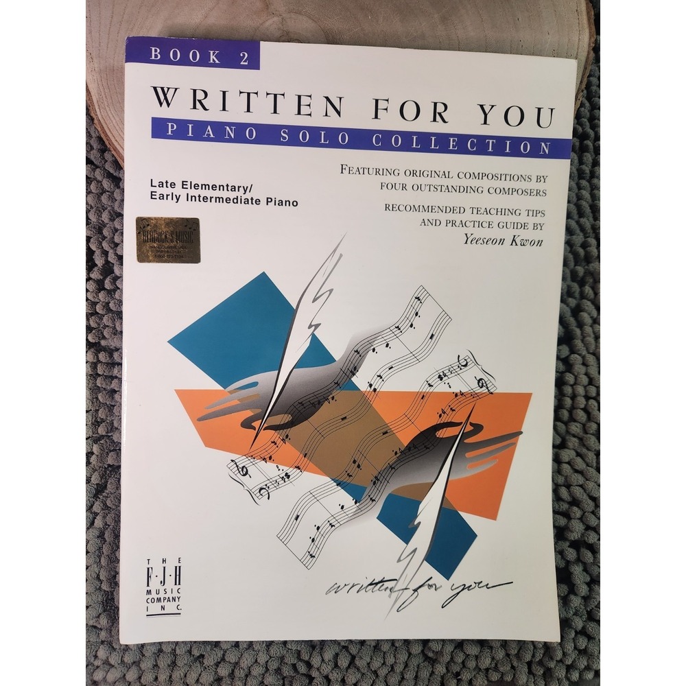 Written‎ For You 2 Early Intermediate Piano Solos Teaching Tips Practice Guide